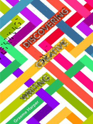 cover image of Discovering Creative Writing